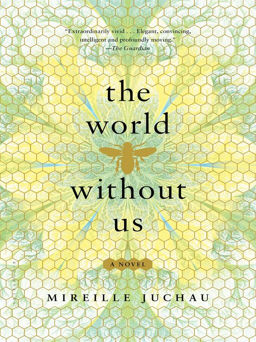Title details for The World Without Us by Mireille Juchau - Available